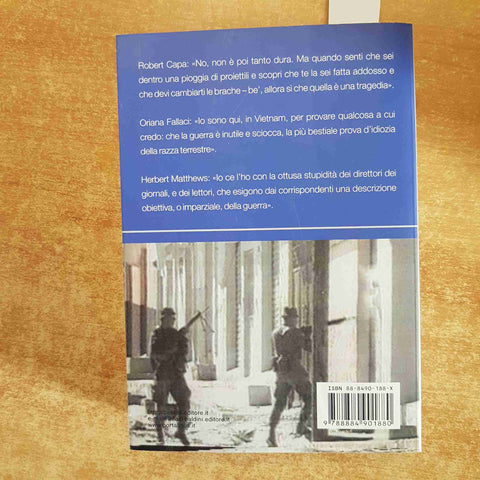 I REPORTER DI GUERRA storia di un giornalismo difficile MIMMO CANDITO - BALDINI