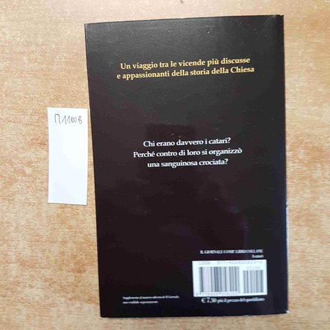 I CATARI GLI ERETICI CHE VOLEVANO UNA CHIESA PURA E POVERA angelo clemente