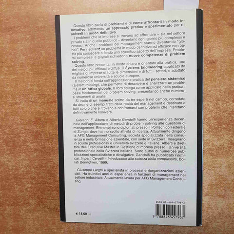 LA PRATICA DEL PROBLEM SOLVING analizzare e risolvere i problemi di management