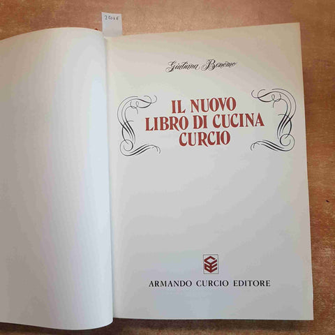 IL NUOVO LIBRO DI CUCINA CURCIO Giuliana Bonomo 1977 ricette segreti consigli