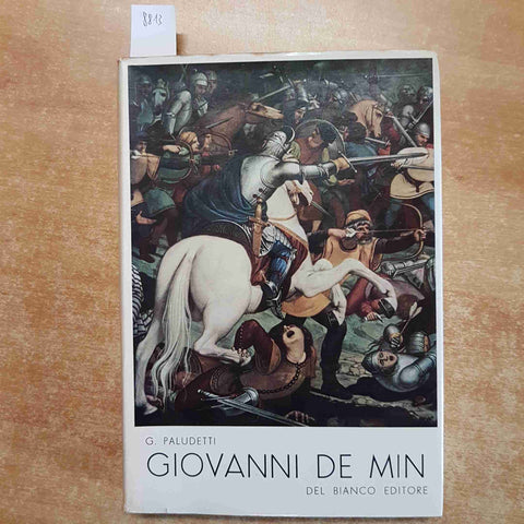 GIOVANNI DE MIN 1786 - 1859 Paludetti DEL BIANCO EDITORE 1959 DEMIN biografia