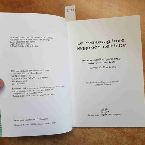 LE MERAVIGLIOSE LEGGENDE CELTICHE con note sui personaggi mitici TERRA DI MEZZO