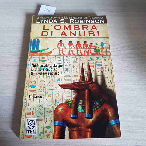 L'OMBRA DI ANUBI mystery egiziano LYNDA S. ROBINSON - TEA - 2002 romanzo giallo