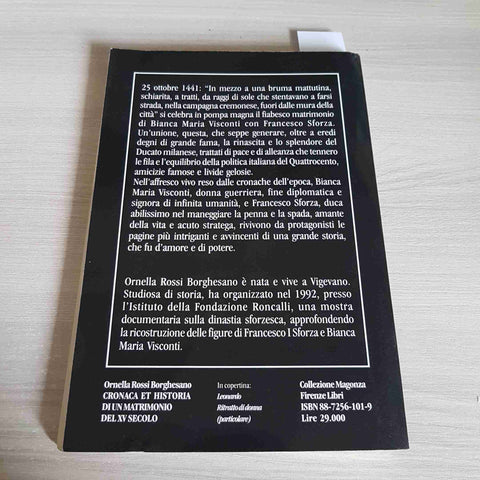 CRONACA ET HISTORIA DI UN MATRIMONIO DEL XV SECOLO sforza e visconti BORGHESANO