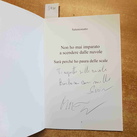 NON HO MAI IMPARATO A SCENDERE DALLE NUVOLE Marcello Argento AUTOGRAFATO!