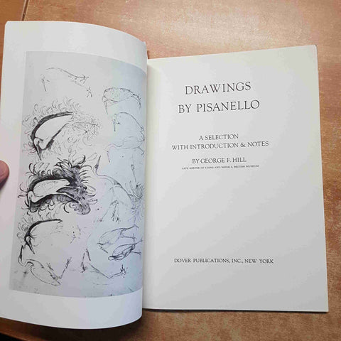 DRAWINGS BY PISANELLO a selection with introduction by GEORGE F. HILL dover