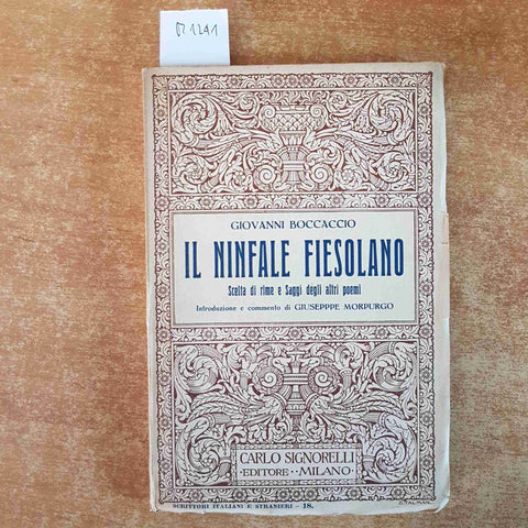 GIOVANNI BOCCACCIO - IL NINFALE FIESOLANO 1928 CARLO SIGNORELLI scelta di rime