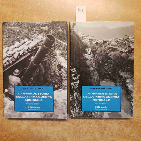 LA GRANDE STORIA DELLA PRIMA GUERRA MONDIALE 2 volumi MARTIN GILBERT il giornale