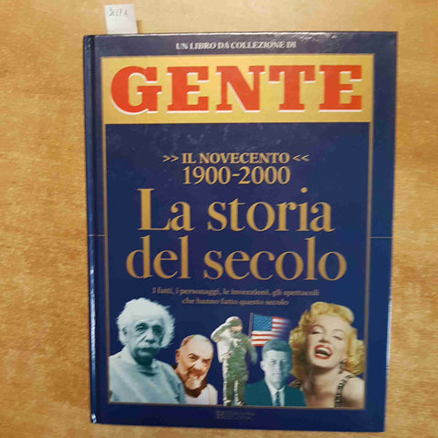 IL NOVECENTO 1900-2000 LA STORIA DEL SECOLO fatti e personaggi GENTE RUSCONI