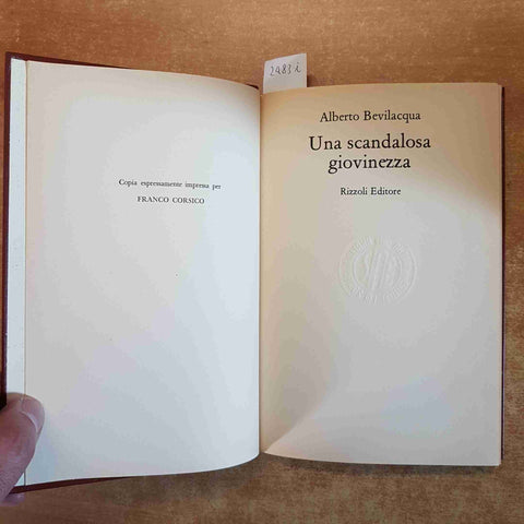 ALBERTO BEVILACQUA Una scandalosa giovinezza 1°ed. speciale rilegato in pelle