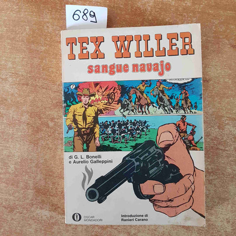 TEX WILLER SANGUE NAVAJO Bonelli Galeppini OSCAR MONDADORI 1974