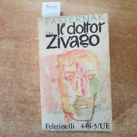 PASTERNAK IL DOTTOR ZIVAGO 1963 - 1° edizione UNIVERSALE ECONOMICA FELTRINELLI