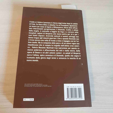 LE PALUDI DI HESPERIA - VALERIO MASSIMO MANFREDI - MONDADORI - 2008