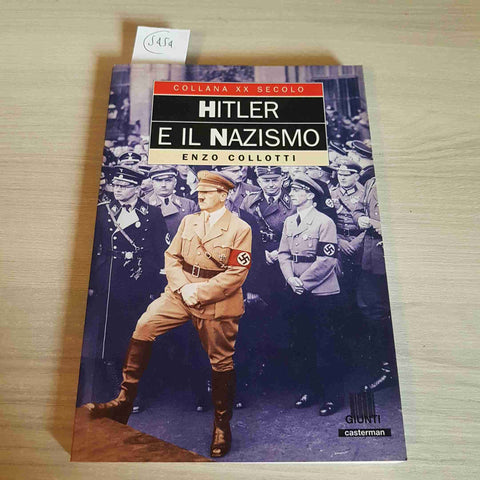 HITLER E IL NAZISMO - ENZO COLLOTTI - GIUNTI - 1997