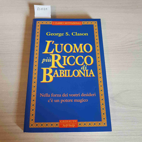 L'UOMO PIU' RICCO DI BABILONIA self-help GEORGE S. CLASON - GRABAUDO - 1999