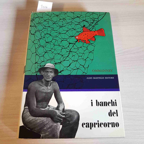 I BANCHI DEL CAPRICORNO seychelles esplorazioni OMMANNEY 1956 ALDO MARTELLO