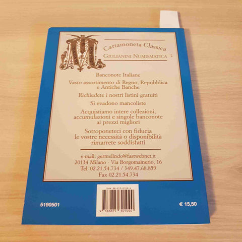 LA CARTAMONETA ITALIANA VOLUME PRIMO - CRAPANZANO, GIULIANINI - OLIMPIA - 2006