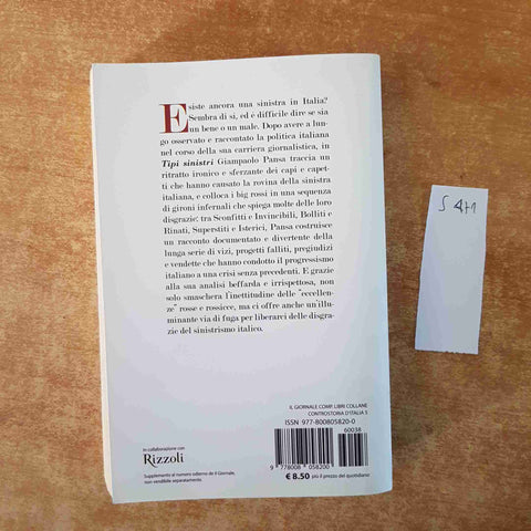 GIAMPAOLO PANSA Contro storia d'Italia TIPI SINISTRI LA CASTA ROSSA il giornale