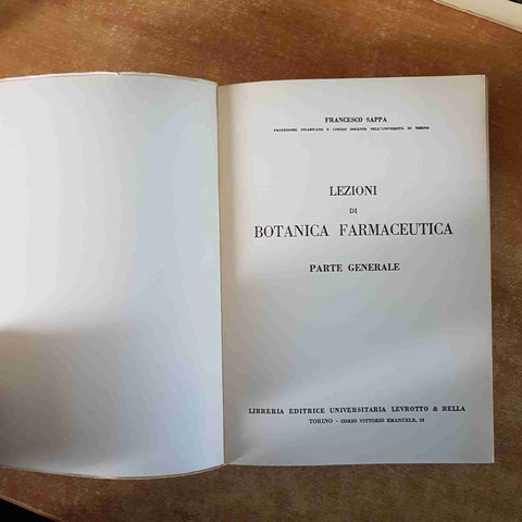 BOTANICA FARMACEUTICA Francesco Sappa 1978 LEVROTTO parte generale + speciale