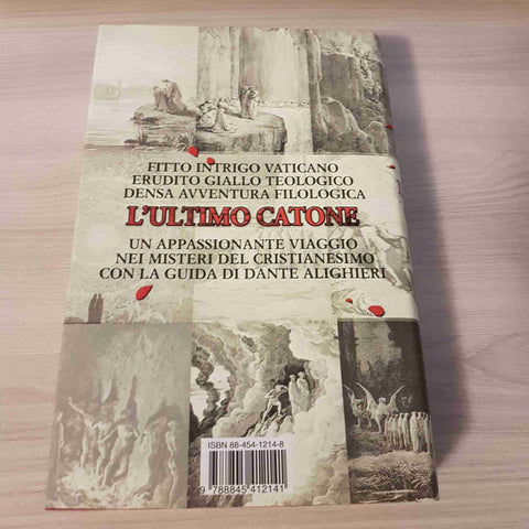 L'ULTIMO CATONE - MATILDE ASENSI - SONZOGNO EDITORE - 2005