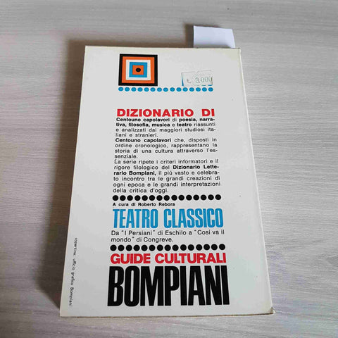 CENTOUNO CAPOLAVORI TEATRO CLASSICO - BOMPIANI - 1967