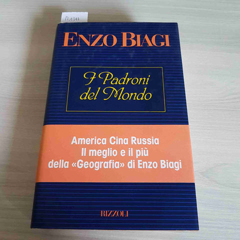 I PADRONI DEL MONDO america cina russia ENZO BIAGI - RIZZOLI - 1994