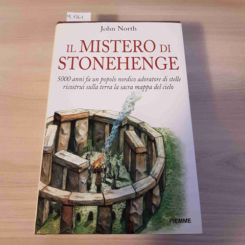 IL MISTERO DI STONEHENGE - JOHN NORTH - PIEMME - 1997