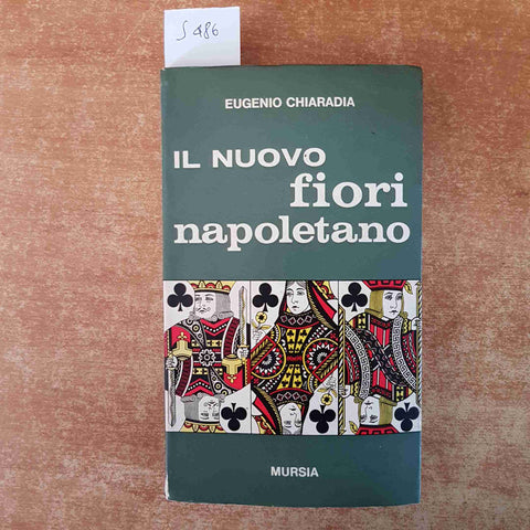 IL NUOVO FIORI NAPOLETANO bridge EUGENIO CHIARADIA 1967 MURSIA