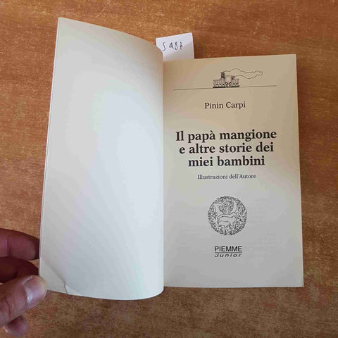 PININ CARPI IL PAPA' MANGIONE E ALTRE STORIE DEI MIEI BAMBINI piemme battello