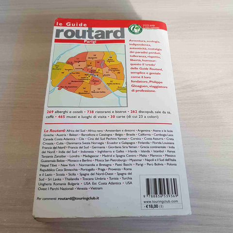 PARIGI LE GUIDE ROUTARD - 2 EDIZIONE - IL VIAGGIATORE - 2007