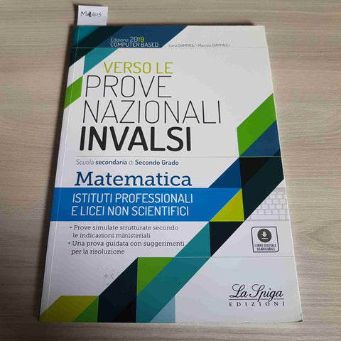 VERSO LE PROVE NAZIONALI INVALSI MATEMATICA - LA SPIGA - 2019