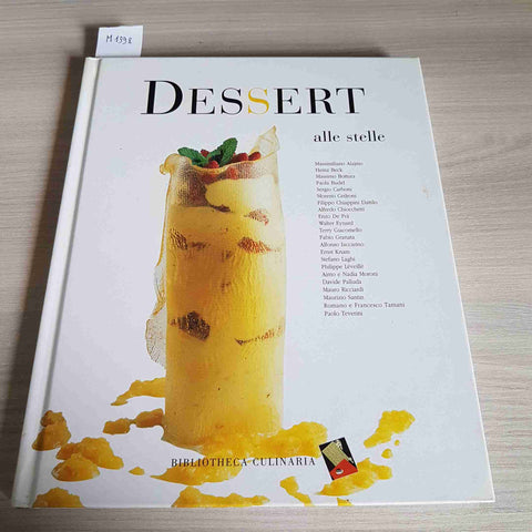 DESSERT ALLE STELLE - BIBLIOTHECA CULINARIA - 2003