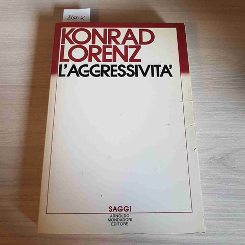 L'AGGRESSIVITA' - KONRAD LORENZ - MONDADORI - 1986