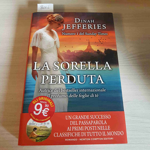 LA SORELLA PERDUTA - DINAH JEFFERIES - NEWTON COMPTON - 2019