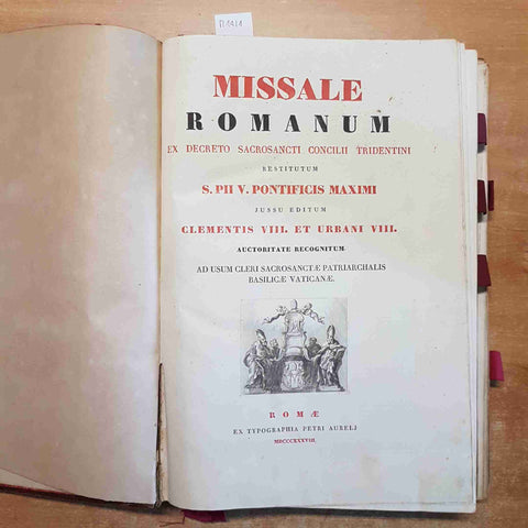 MISSALE ROMANUM EX DECRETO SACROSANCTI CONCILII TRIDENTINI PONTIFICI MAXIMI 1838