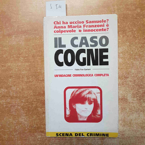 IL CASO COGNE anna maria franzoni INDAGINE CRIMINOLOGICA COMPLETA scena crimine