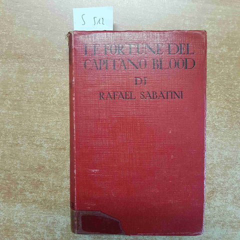 LE FORTUNE DEL CAPITANO BLOOD di RAFAEL SABATINI 1948 SONZOGNO