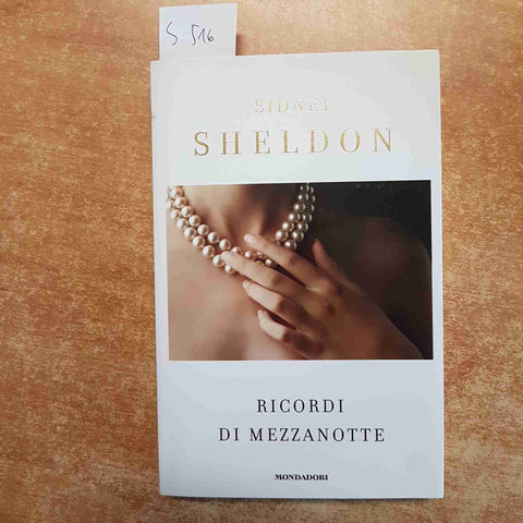 SIDNEY SHELDON ricordi di mezzanotte 2009 MONDADORI