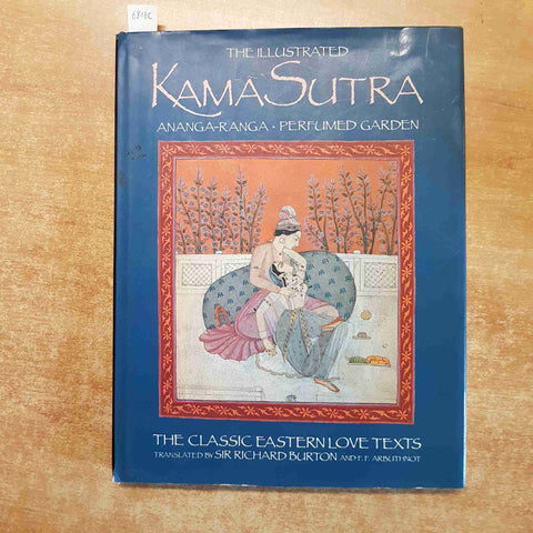 THE ILLUSTRATED KAMA SUTRA ananga ranga PERFUMED GARDEN the classic eastern love