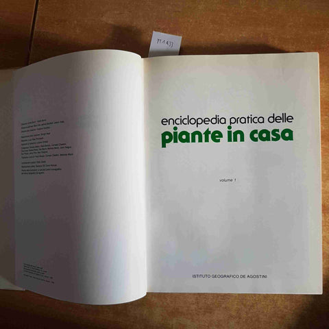 ENCICLOPEDIA PRATICA DELLE PIANTE IN CASA volume 1 de agostini 1986