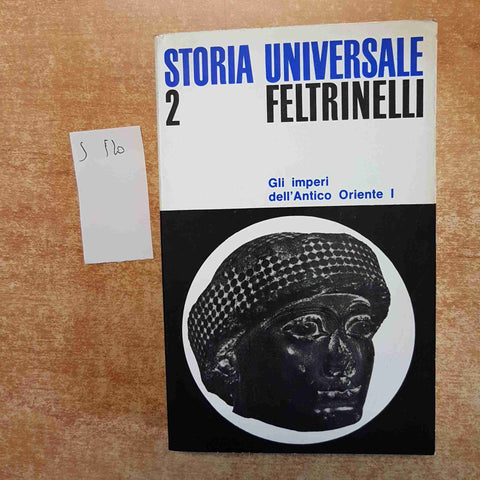 STORIA UNIVERSALE FELTRINELLI 2 GLI IMPERI DELL'ANTICO ORIENTE 1 1968