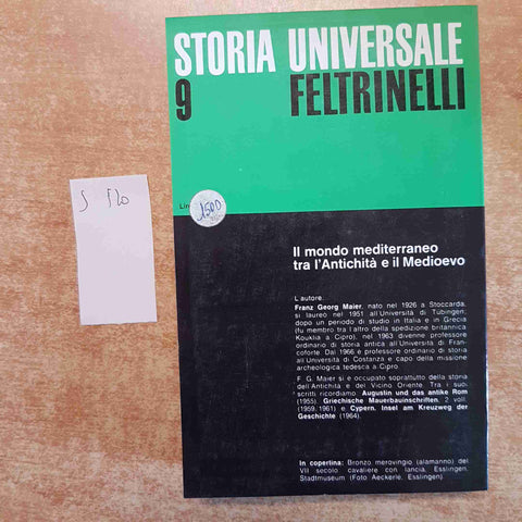 STORIA UNIVERSALE FELTRINELLI 9 IL MONDO MEDITERRANEO TRA ANTICHITA' E MEDIOEVO