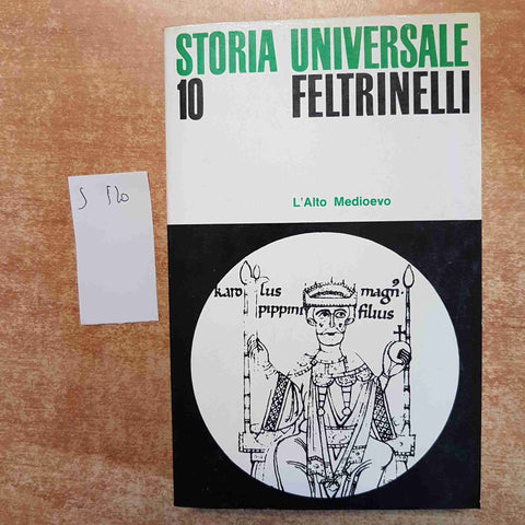 STORIA UNIVERSALE FELTRINELLI 10 L'ALTO MEDIOEVO JAN DHONDT 1970