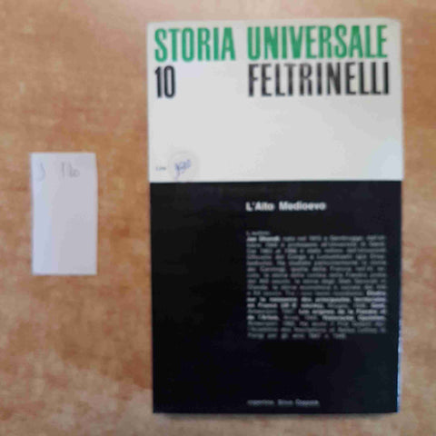 STORIA UNIVERSALE FELTRINELLI 10 L'ALTO MEDIOEVO JAN DHONDT 1970