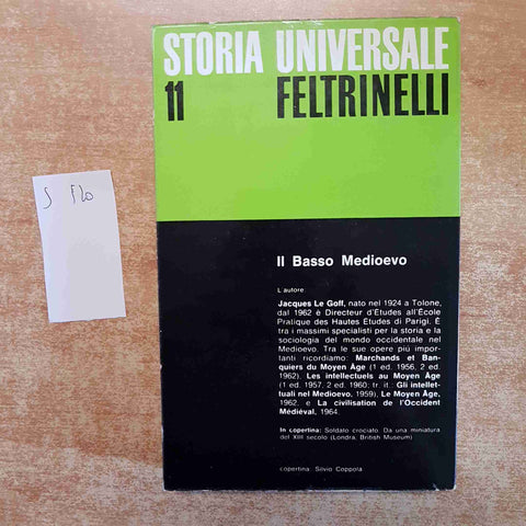 STORIA UNIVERSALE FELTRINELLI 11IL BASSO MEDIOEVO jacques le goff1967