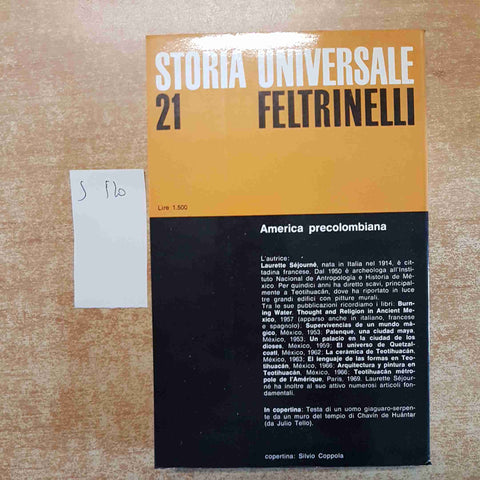 STORIA UNIVERSALE FELTRINELLI 21 AMERICA PRECOLOMBIANA 1971 LAURETTE SEJOURNE'