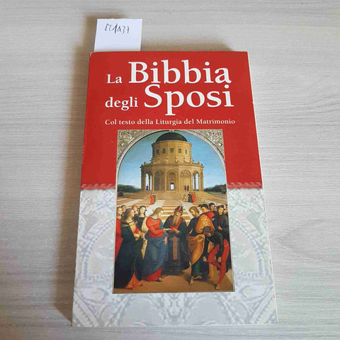 LA BIBBIA DEGLI SPOSI - MONDOLIBRI - 2006