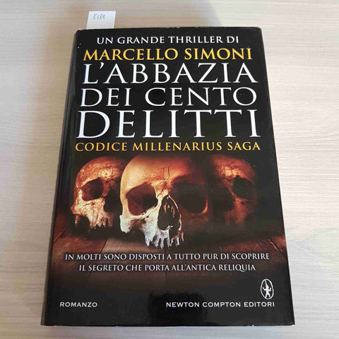 L'ABBAZIA DEI CENTO DELITTI - MARCELLO SIMONI 1°ed NEWTON COMPTON 2015 thriller