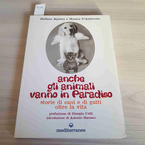 ANCHE GLI ANIMALI VANNO IN PARADISO - STEFANO APUZZO, MONICA D'AMBROSIO - 2001