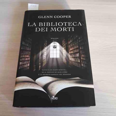 LA BIBLIOTECA DEI MORTI - GLENN COOPER - NORD 2009 thriller